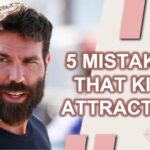 The 5 Mistakes That Kill Sexual Tension